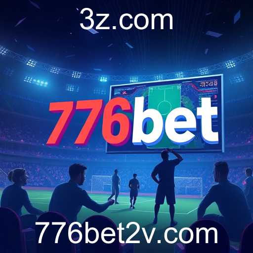 A Ascensão do 776bet2 no Mercado Brasileiro de Apostas